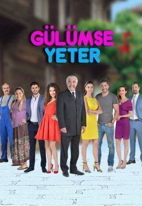 Улыбки хватит турецкий сериал