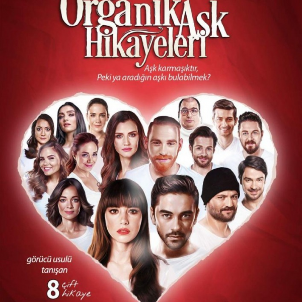 Истории органической любви турецкий фильм